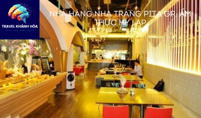 Nhà hàng Nha Trang Pita GR: Ẩm thực Hy Lạp